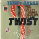 LP - Tubby Chess And His Candy Stripe Twisters - Do The Twist