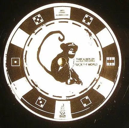 Tube & Berger And Electroferris - Fuck The World
