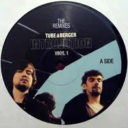 Tube & Berger - Introlution (The Remixes) (Vinyl 1)