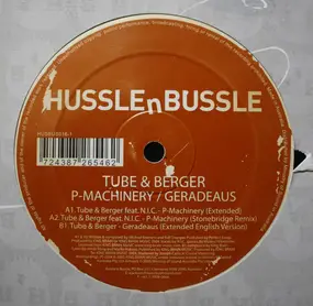 Tube & Berger - P-Machinery / Geradeaus