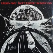 Tubeway Army - That's Too Bad