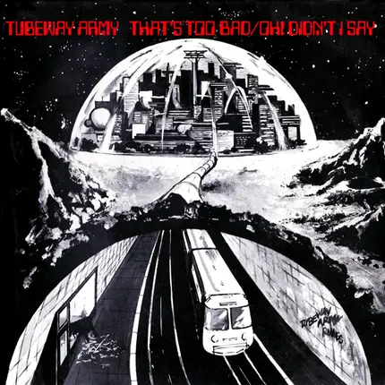 Tubeway Army - That's Too Bad / Oh Didn't I Say / Bombers / Blue Eyes