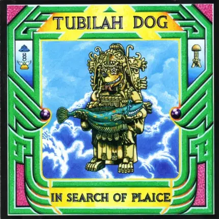 Tubilah Dog - In Search of Plaice