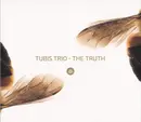 CD - Tubis Trio - The Truth