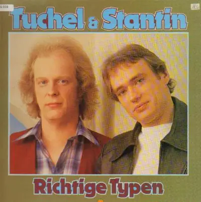 Tuchel & Stantin - Richtige Typen