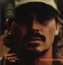 Double LP - Tucker Wetmore - What Not To