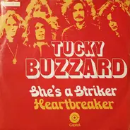 Tucky Buzzard - She's A Striker / Heartbreaker