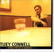 Tuey Connell - Songs For Joy & Sadness