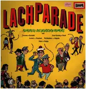 Tünnel+Schääl, Graf Bobby+Rudi u.a. - Lachparade - Kongress des Deutschen Humors