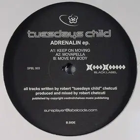 Tuesdays Child - Adrenalin EP.