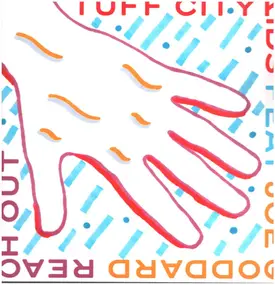 Tuff City Kids - Reach Out (Erol Alkan & Osborne Remixes)