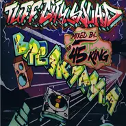 Tuff City Squad - Breakmania 2