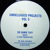 Tuff Productions - Unreleased Projects Vol 5 - So Damn Tuff