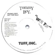 Tuff - We're Tuff / Golly Gee