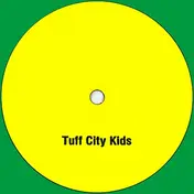 Tuff City Kids - Bobby Tacker EP