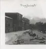 7'' - Tugboat - Not Going Anywhere