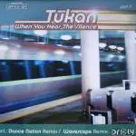 Tukan - When You Hear The Silence (Part 1)