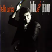 Tullio De Piscopo - Bello Carico