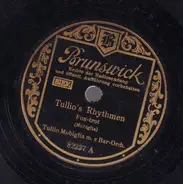 Tullio Mobiglia Mit Seinem Bar-Orchester - Tullio's Rhythmen / Lieber Sonnenschein