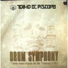 Tullio De Piscopo - Drum Symphony