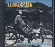 Tullycraft - Old Traditions, New Standards