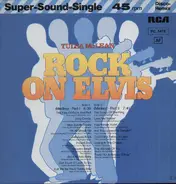 Tulsa McLean - Rock On Elvis