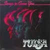 LP - Tulsa - Songs To Cover You