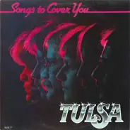 Tulsa - Songs To Cover You