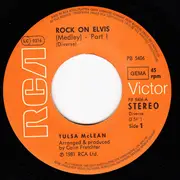 7'' - Tulsa McLean - Rock On Elvis