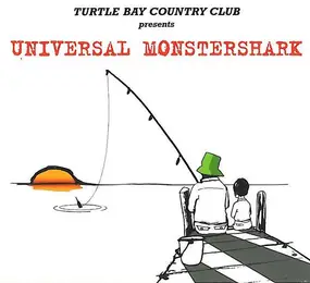 Turtle Bay Country Club - Universal Monstershark