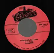 7inch Vinyl Single - Turbans - Congratulations / The Wadda-Do