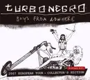 CD - Turbonegro - Boys From Nowhere (2007 European Tour - Collector's Edition) - Numbered