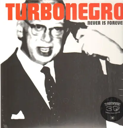 Turbonegro - Never Is Forever