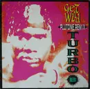 12'' - Turbo B. - Get Wild (Plutone Remix)