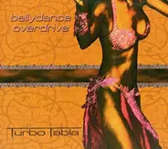 Turbo Tabla - Bellydance Overdrive