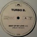 12inch Vinyl Single - Turbo B. - Best Of My Love / Nice & Smooth
