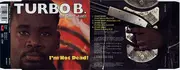 CD Single - Turbo B. Feat. Thea Austin - I'm Not Dead!