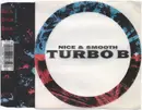CD Single - Turbo B. - Nice and smooth