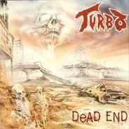 Turbo - Dead End + One Way