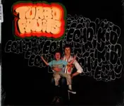 Turbo Fruits - Echo Kid