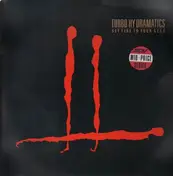 Turbo Hy Dramatics - Set Fire to Your Self