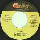 7inch Vinyl Single - Turbulence / Mackie Conscious - Firm / More Reality