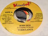 Turbulence - Burn Dem