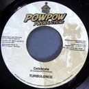 7inch Vinyl Single - Turbulence - Celebrate