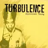 LP - Turbulence - Different Thing