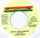 7inch Vinyl Single - Turbulence - Prove Them Wrong