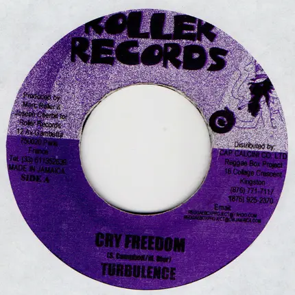 Turbulence / Roller All Stars - Cry Freedom / Rasta Meditation
