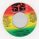 7inch Vinyl Single - Turbulence - Show More Love
