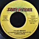 7inch Vinyl Single - Turbulence / Thriller Prince - It's So Bright / U Got It All