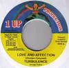 7inch Vinyl Single - Turbulence / Warren Hutchie - Love And Affection / Living In Bondage